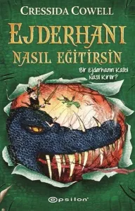 Ejderhanı Nasıl Eğitirsin 8 - Bir Ejderhanın Kalbi Nasıl Kırılır?