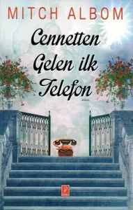 Cennetten Gelen İlk Telefon
