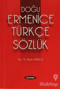 Doğu Ermenice - Türkçe Sözlük