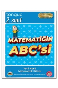 TONGUÇ 2.SINIF MATEMATİĞİN ABC Sİ