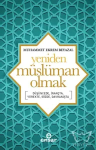 Yeniden Müslüman Olmak