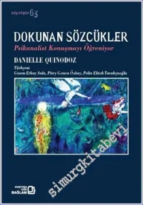 Dokunan Sözcükler - Psikanalist Konuşmayı Öğreniyor -        2023