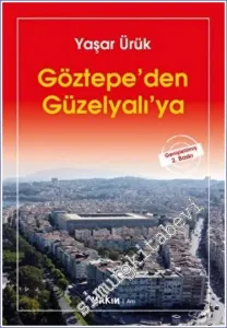 Göztepe'den Güzelyalı'ya -         2022