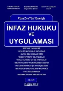 İnfaz Hukuku ve Uygulaması