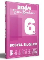 BENİM HOCAM 6. SINIF BENİM SORU BANKAM SOSYAL BİLGİLER