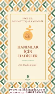 Hanımlar İçin Hadisler  250 Hadisi Şerif