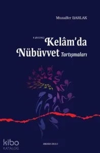 Kelam'da Nübüvvet Tartışmaları