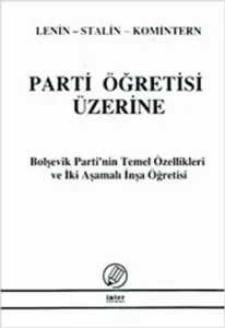 Parti Öğretisi Üzerine