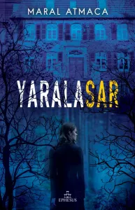 YARALASAR 1 - CİLTLİ