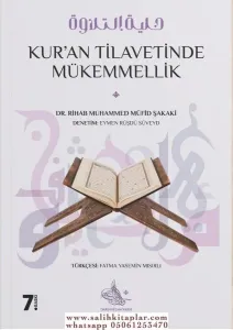 Kuran Tilavetinde Mükemmellik
