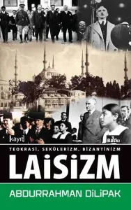 Teokrasi Sekülerizm Bizantinizm Laisizm