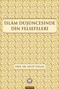 İslam Düşüncesinde Din Felsefeleri