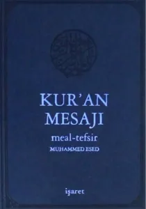 Kur'an Mesajı Meal-Tefsir (Küçük Boy Mushafsız)
