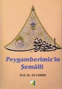 Peygamber'imizin Şemâili