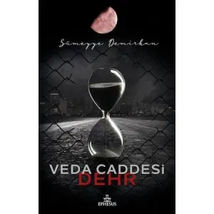 VEDA CADDESİ 4: DEHR - CİLTLİ
