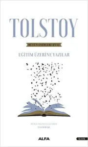 Bütün Eserleri 17: Eğitim Üzerine Yazılar