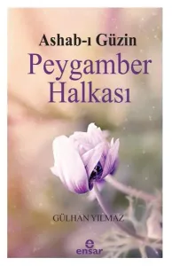 Ashab-I Güzin Peygamber Halkası
