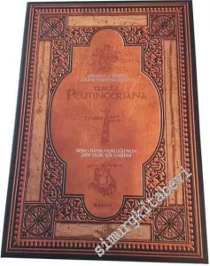 Tabula Peutingeriana Haritası: Roma İmparatorluğunun 2000 Yıllık Yol Haritası -         2017