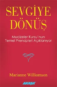 Sevgiye Dönüş