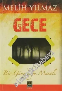 Gece: Bir Güneydoğu Masalı -