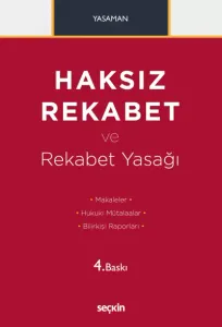 Haksız Rekabet ve Rekabet Yasağı