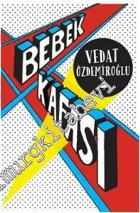 Bebek Kafası -