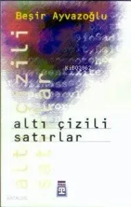 Altı Çizili Satırlar