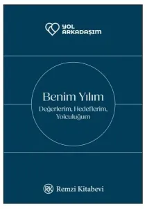 Benim Yılım: Değerlerim Hedeflerim Yolculuğum (Ciltli)