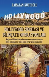 Hollywood Sineması ve Bilinçaltı Operasyonları -         2017