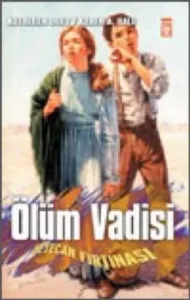 Ölüm Vadisi Heyecan Fırtınası 4 Ölüm Vadisi Heyecan Fırtınası 4