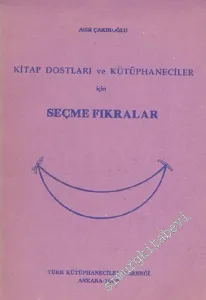 Kitap Dostları ve Kütüphaneciler İçin Seçme Fıkralar -        1989