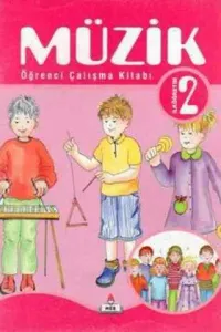 2. Sınıf Müzik Öğrenci Çalışma Kitabı