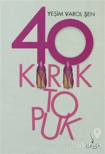 40 Kırık Topuk