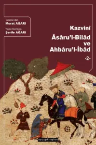 Kazvini Asaru’l-Bilad ve Ahbaru’l İbad - 2
