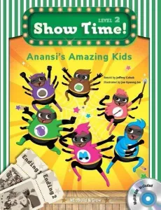 Anansi's Amazing Kids - Show Time Level 2 (CD'li)