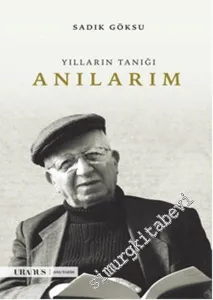 Anılarım: Yılların Tanığı -         2016