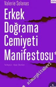 Erkek Doğrama Cemiyeti Manifestosu -        2023