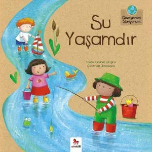 Su Yaşamdır; Gezegenimi Seviyorum