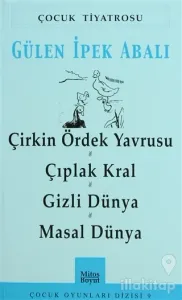 Çirkin Ördek Yavrusu - Çıplak Kral - Gizli Dünya - Masal Dünya