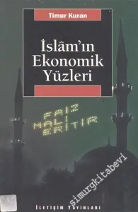 İslam'ın Ekonomik Yüzleri -        2002