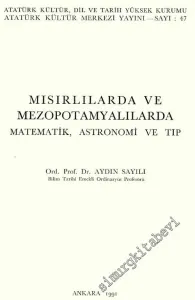 Mısırlılarda ve Mezopotamyalılarda Matematik Astronomi ve Tıp -        1991