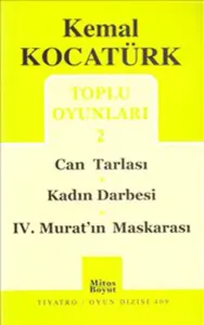 Toplu Oyunları 2 / Can Tarlası - Kadın Darbesi - 4. Murat Maskarası
