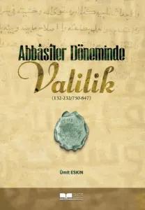 Abbasiler Döneminde Valilik
