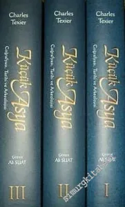 Küçük Asya: Coğrafyası, Tarihi ve Arkeolojisi 3 Cilt TAKIM -        2002