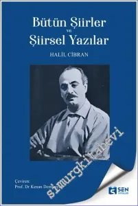 Bütün Şiirler ve Şiirsel Yazılar -        2022