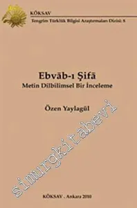 Ebvab-ı Şifa: Metin Dilbilimsel Bir İnceleme -