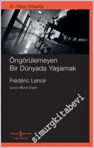 Öngörülemeyen Bir Dünyada Yaşamak  -         2025