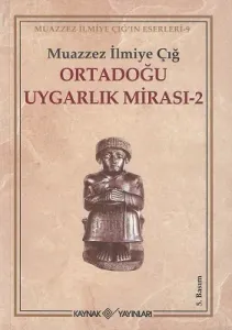 Ortadoğu Uygarlık Mirası - 2