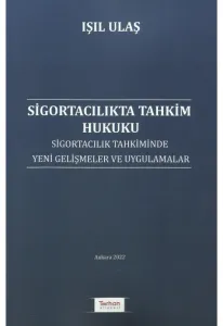 Sigortacılıkta Tahkim Hukuku