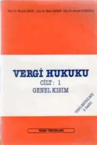 Vergi Hukuku Cilt 1